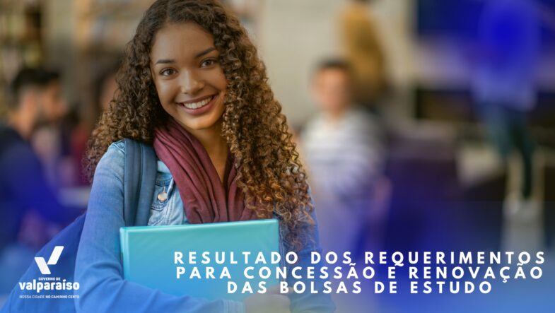 Valparaíso de Goiás: Prefeitura divulga resultado das bolsas de estudo para servidores e dependentes